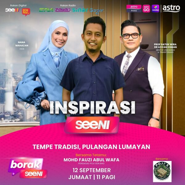 Mohd Fauzi Abdul Wafa dalam promosi rancangan Inspirasi SeeNI mengenai tempe tradisi