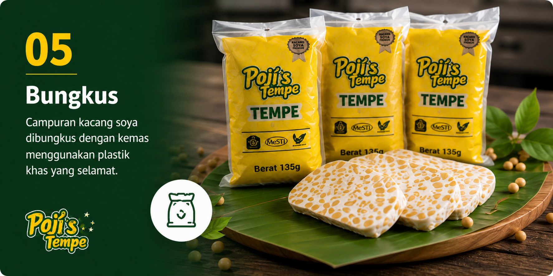 Langkah 05, tempe dibungkus dan dipersembahkan bersama hirisan tempe